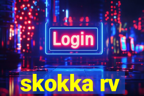 skokka rv